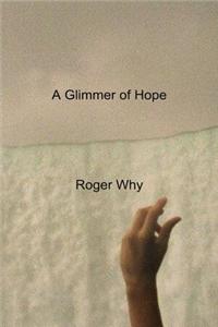 Glimmer of Hope