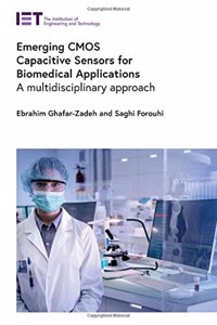 Emerging CMOS Capacitive Sensors for Biomedical Applications