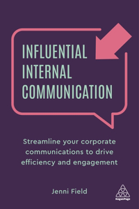 Influential Internal Communication