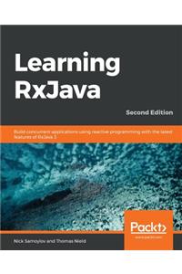 Learning RxJava - Second Edition