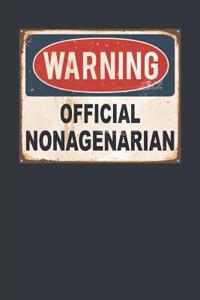 Warning Official Nonagenarian