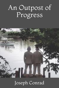 An Outpost of Progress