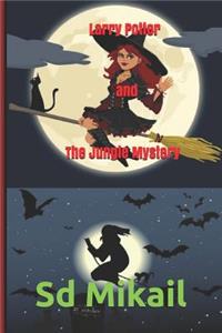 Larry Potter and The Jungle Mystery
