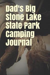 Dad's Big Stone Lake State Park Camping Journal