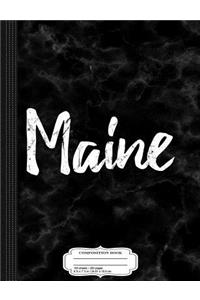 Maine Composition Notebook