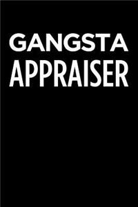 Gangsta Appraiser