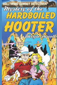 Mystery of the Hardboiled Hooter