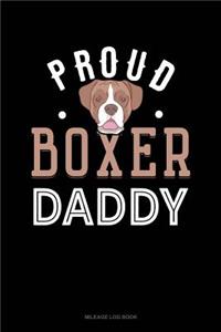 Proud Boxer Daddy