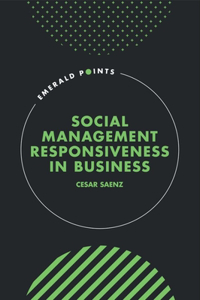 Social Management Responsiveness in Business