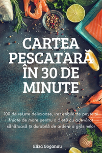 Cartea PescatarĂ În 30 de Minute