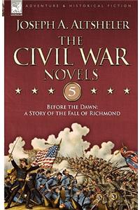 Civil War Novels 5-Before the Dawn