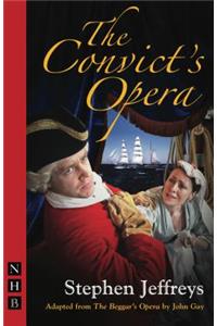 The Convict's Opera