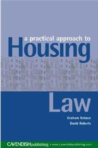 A Practical Approach to Housing Law