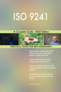 ISO 9241 A Complete Guide - 2020 Edition