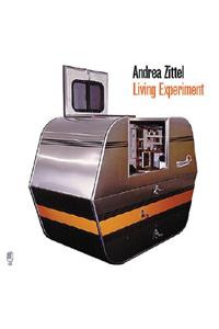 Andrea Zittel: A-Z Living Experiment