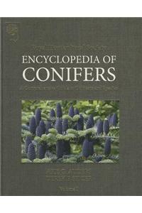 Encyclopedia of Conifers: A Comprehensive Guide to Cultivars and Species