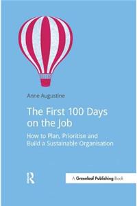 The First 100 Days on the Job