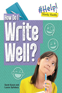 How Do I Write Well?