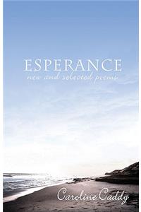 Esperance: New & Selected Poems