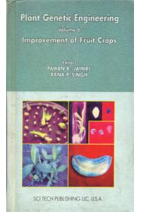 Plant Genetic Engineering Series - Improvement of Fruits