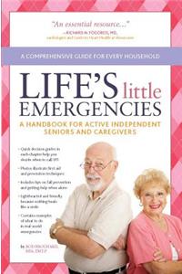 Life's Little Emergencies