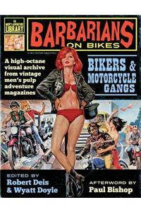 Barbarians on Bikes