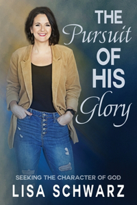 Pursuit of His Glory