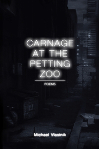 Carnage at the Petting Zoo