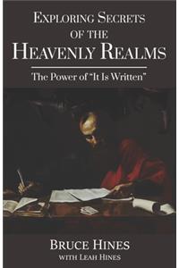 Exploring Secrets of the Heavenly Realms