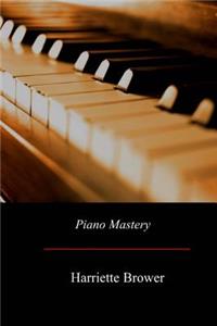 Piano Mastery