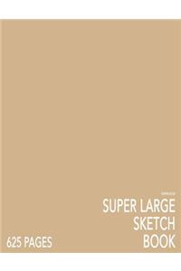 Warm Beige Super Large Sketchbook: Big Softcover Sketchbook, 625 Pages, Giant Sketchbook, Large Sketchbook for Drawing