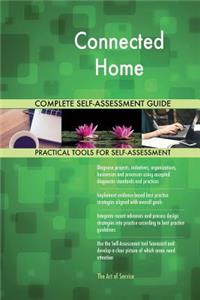 Connected Home Complete Self-Assessment Guide