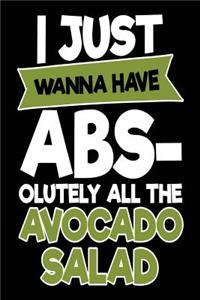 I Just Wanna Have Abs-olutely All The Avocado Salad