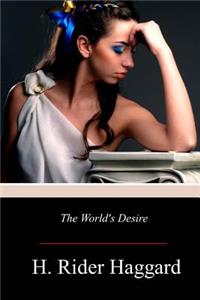 The World's Desire