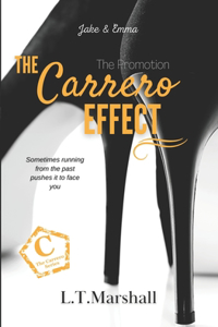 Carrero Effect - The Promotion