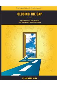 Closing the Gap Reading Guide