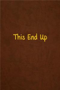 This End Up