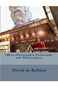 (Meta-Philosophy) Philosophy and Philosophers