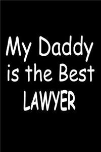 My Daddy Is The Best Lawyer