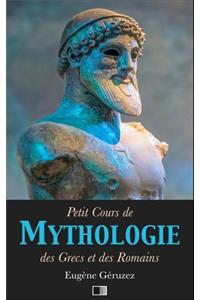 Petit Cours de Mythologie
