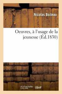 Oeuvres, À l'Usage de la Jeunesse