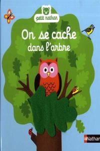 On se cache dans l'arbre