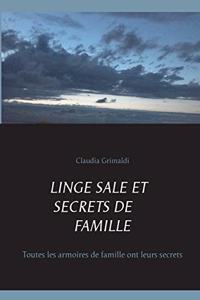 Linge sale et secrets de famille