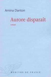 Aurore disparait