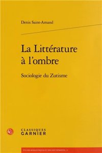 La Litterature a l'Ombre