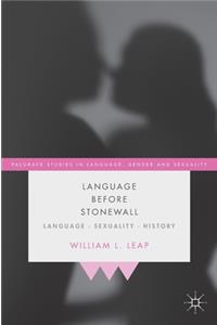 Language Before Stonewall