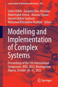 Modelling and Implementation of Complex Systems
