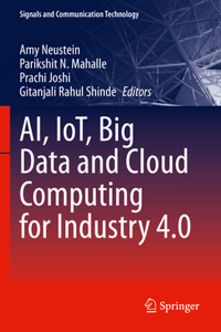 Ai, Iot, Big Data and Cloud Computing for Industry 4.0