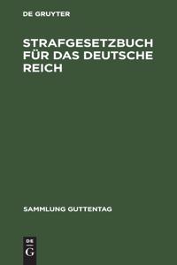 Strafgesetzbuch Für Das Deutsche Reich