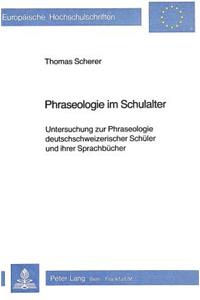 Phraseologie im Schulalter